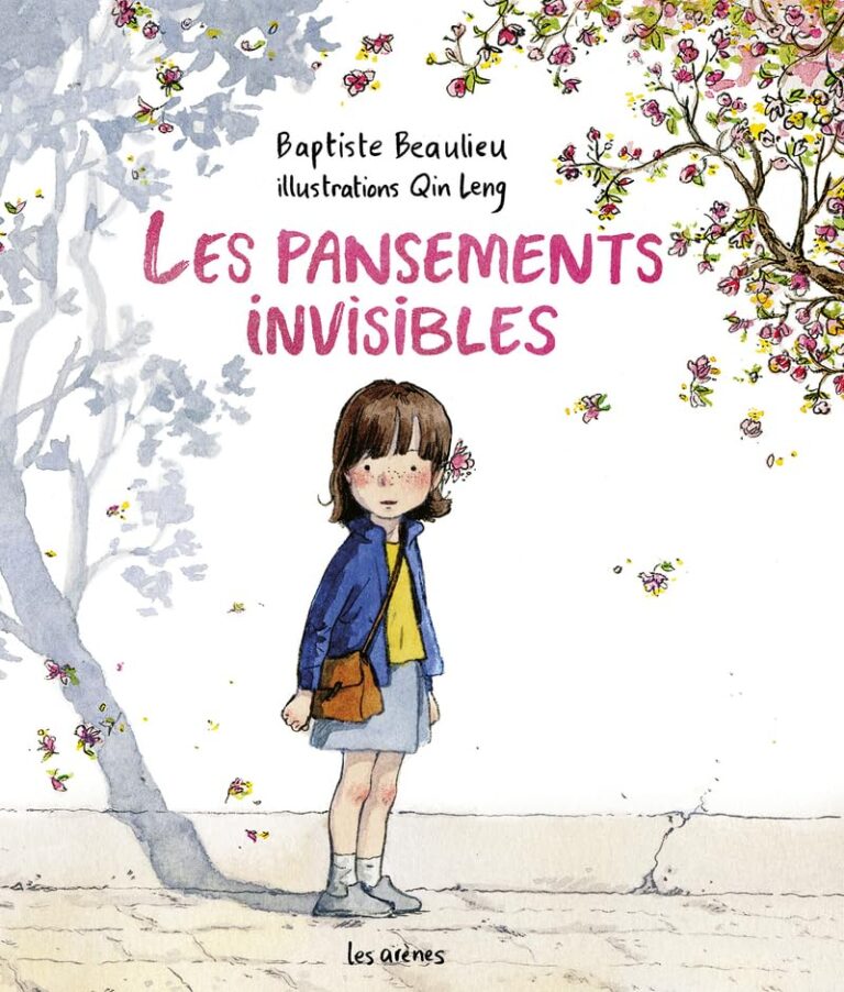 Couverture de l'album jeunesse "Les pansements invisibles"